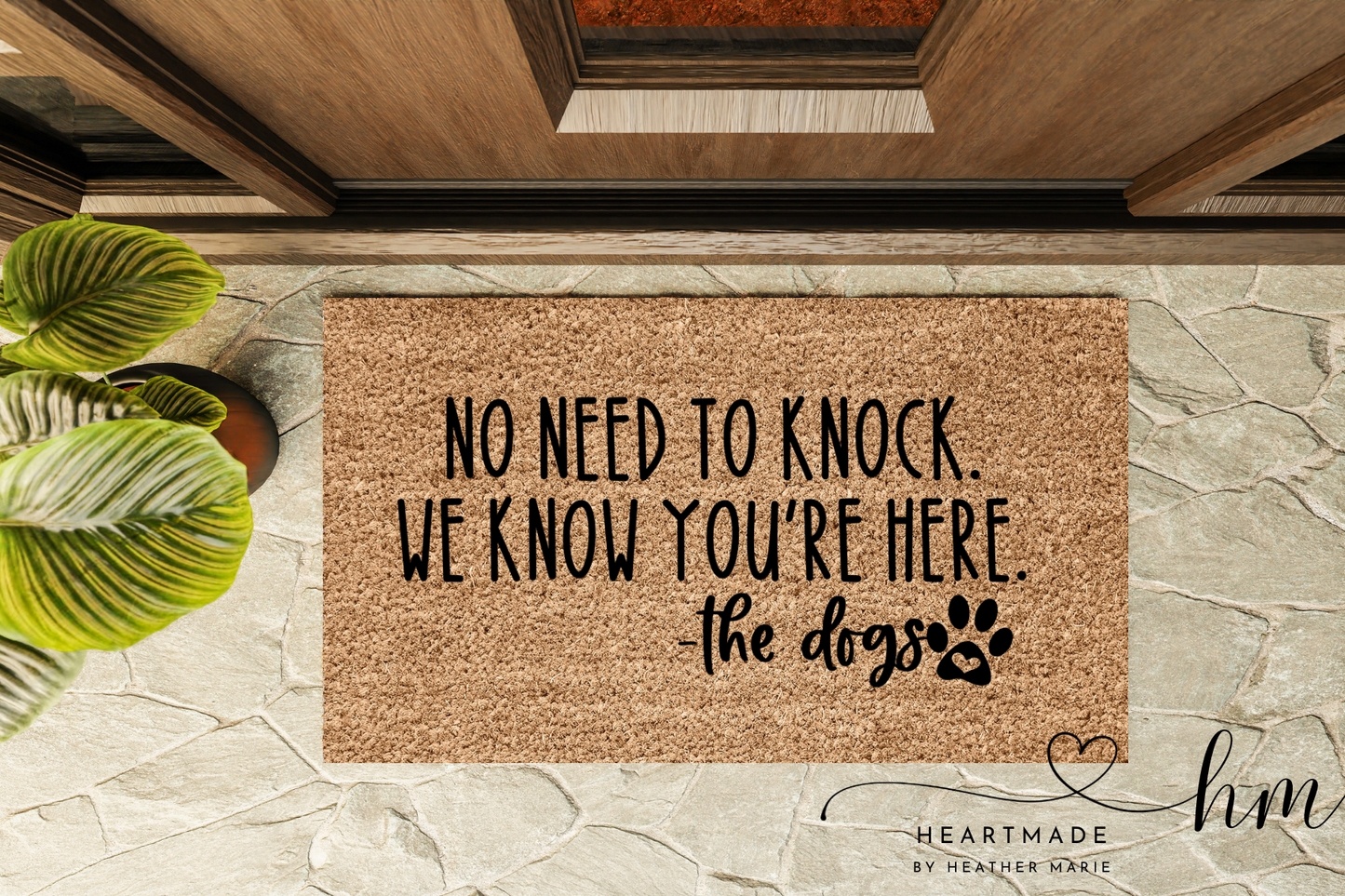 No Need to Knock, We Know You're Here Doormat